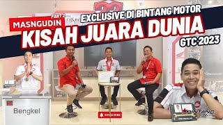 MASNGUDIN BERI TERAPAN CARA BERMENTAL JUARA DUNIA ❗| EXCLUSIVE DI BINTANG MOTOR PODCAST #honda