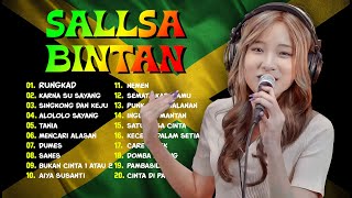 SALLSA BINTAN FULL ALBUM TERBARU | RUNGKAD | KARNA SU SAYANG | LIVE REGGAE SKA 2024