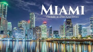 Miami, Florida USA - Culture, Beaches, & Nightlife Relaxing Music #travel