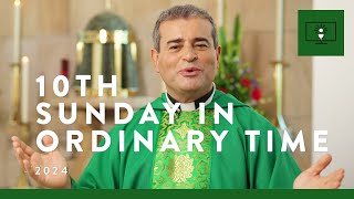 MASS FOR YOU AT HOME with Fr Mark De Battista – 10th Sunday in Ordinary Time [Yr B]