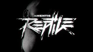 Amentis - Reptile