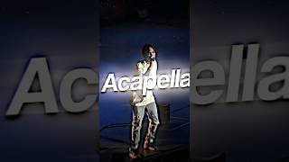 -, Acapella ||#natanaelcano#apoyoplisss#coquette#editmio#corridostumbados#fypp#apoyoplis#pesopluma