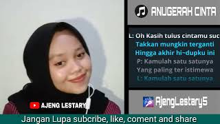 Karaoke Anugerah Cinta_Aplilian & Fauzana (cover smule by_Ajeng Lestari)