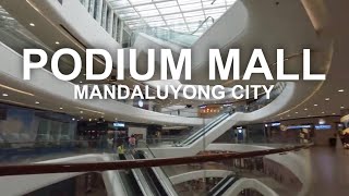 THE PODIUM MALL. WALKING TOUR. 2024. ORTIGAS CENTER, MANDALUYONG CITY.