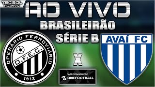 Operário 1x1 Avaí | Brasileirão Série B 2020 | 26ª Rodada | Narração