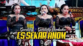 GENDING - GENDING PEMBUKA - SEKAR ANOM || LIVE JURANGJERO, JRAKAH, SELO , BOYOLALI