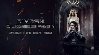 Dimash Qudaibergen - When I've Got You. (Lyrics) (Sub Español) (перевод на русский) | Official MV