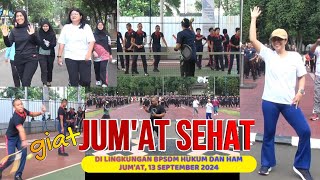 JUMAT SEHAT DI LINGKUNGAN BPSDM KUMHAM