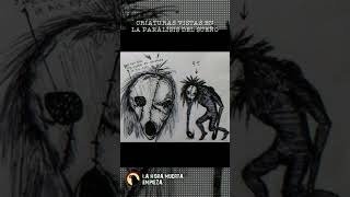 Artista dibujó criaturas parálisis del sueño #curiosidades #paranormal #miedo #paralisisdelsueño