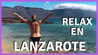 Relax en LANZAROTE · 💄Lucía Puebla💋