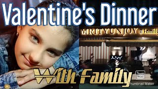 Romantic Dinner on Valentines day | valentine's day special | Indian Food Mrityunjoy Restaurant