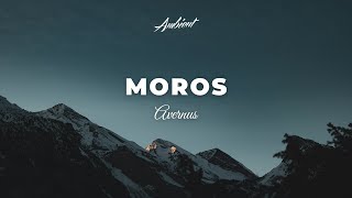 Avernus - Moros [ambient guitar inspiring]