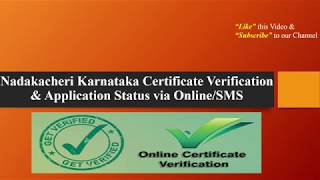 Nadakacheri Karnataka Certificate Verification & Application Status via Online/SMS