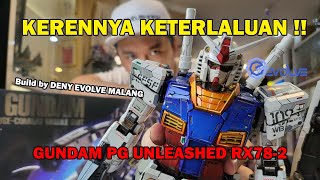 REVIEW GUNDAM PG UNLEASHED RX 78 BY GUNDAM EVOLVE MALANG!! GUNDAM PG WAJIB KALIAN HARUS PUNYA!