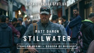 STILLWATER  Trailer Resmi Indonesia