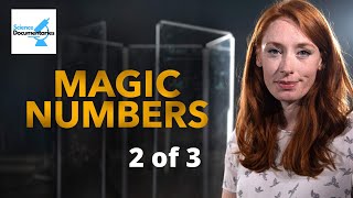 Magic Numbers - Mysterious World of Maths 2 of 3 - Hannah Fry - Science Documentaries