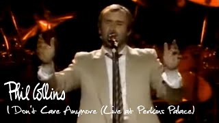 Phil Collins - I Don't Care Anymore (Live at Perkins Palace 1982)