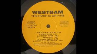 Westbam - The Roof Is On Fire (Original Edit) 1991 HQ