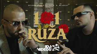 DADO POLUMENTA X MAHDI - 101 RUZA (OFFICIAL VIDEO)