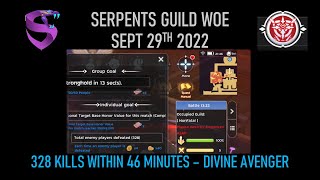 WOE SEPT 29, 2022 | 328 KILLS WITHIN 46 MIN | SERPENTS GUILD | DA ED CAH POV