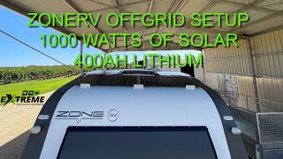 ZoneRV Off Grid, 1000 watt solar, 400ah lithium, runs the Air conditioning, microwave and more.