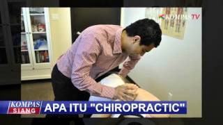 Apa Itu 'Chiropractic'?