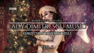 LADY DIMITRESCU MUSIC || CHRISTMAS COVER by Heli ||