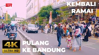 Suasana Kota Bandung menjelang Lebaran | Pulang #ERWALK4K