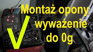 poprawny montaż opony i wyważenie koła do 0g.