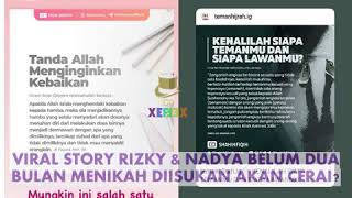 VIRAL STORY RIZKY 2R BELUM GENAP DUA BULAN NIKAHI NADYA DIISUKAN AKAN CERAI NETIZEN HEBOH BERTEORI?