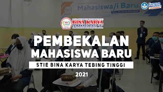 Pembekalan Mahasiswa Baru STIE Bina Karya 2021