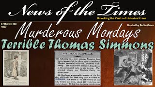 Terrible Thomas Simmmons - Georgian Murderer