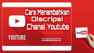 Cara Menambahkan Discripsi Chanel Youtube Lewat Hp