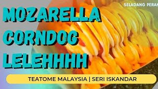 MOZARELLA CORNDOG LELEHH - TEATOME SERI ISKANDAR