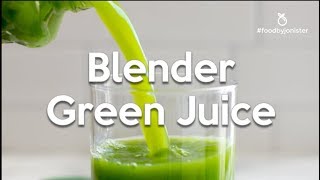 Blender Green Juice