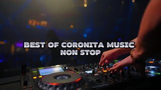 Coronita Zenék Estig Vol1. #coronita  #nonstopmusic  #minimal