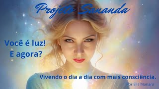 Um novo ângulo  #projetosananda   *Vídeo 8