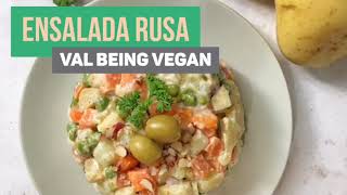 ENSALADA RUSA VEGANA || 2 MANERAS DE PREPARAR || VAL BEING VEGAN