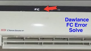 Dawlance ac FC error problem solve in Urdu | all about electricity