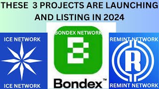 ICE NETWORK / REMINT NETWORK / BONDEX NETWORK /  LAUNCHING AND LISTING IN 2024