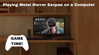 SCHOOLBOY RUNAWAY - STEALTH - Playing Metel Horror Escape on a Computer (In Russian with Subtitles)