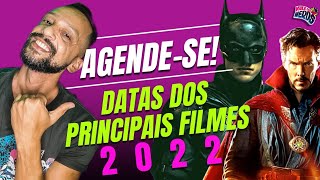 AGENDE SE! OS PRINCIPAIS LANÇAMENTOS DE FILMES PARA 2022