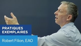 Pratiques exemplaires : Robert Filion, EAO