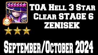 TOA Hell 3 Star Clear STAGE 6 ZENISEK September/October 2024 - Summoners War