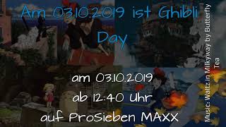 Am 03.10.2019 ist Ghibli Day auf ProSieben MAXX