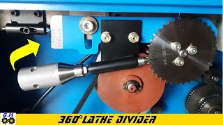 Lathe, 360 degree divider