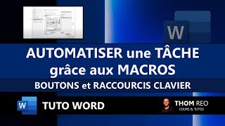 Les MACROS dans WORD pour AUTOMATISER une tâche en un clic ! (Cours Microsoft 365)