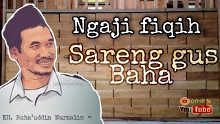 Gus Baha' pentingnya ilmu fiqih dalam hidup sehari-hari || Gus Baha'uddin salim