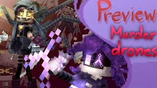 Murder Drones Minecraft Addon!! 💫- Preview - 💫 Enjoy the video ^^