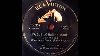 Pa que lo bailen todos - Ninon Mondéjar y su Orquesta América (salsa)